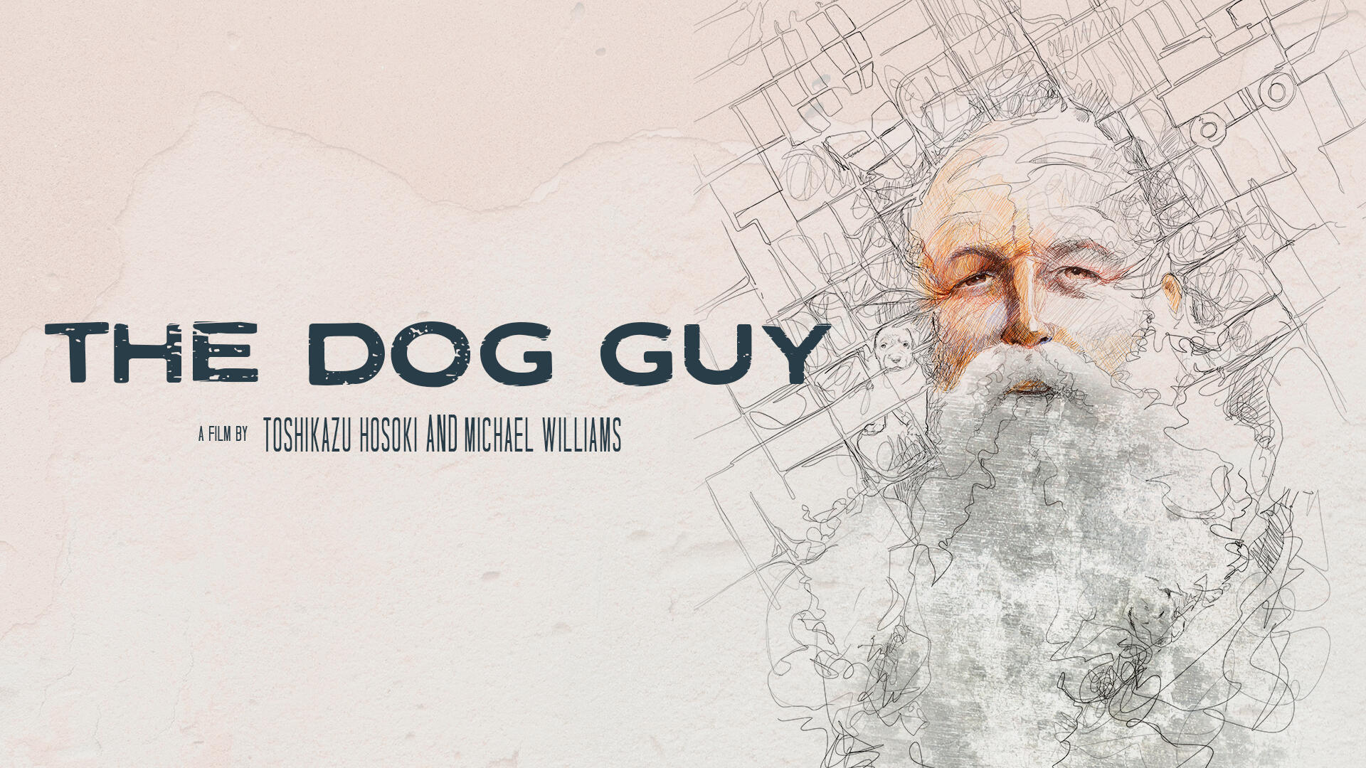 Header image The Dog Guy, a film by Toshikazu Hosoki & Michael Williams